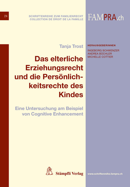 Das elterliche Erziehungsrecht und die Persönlichkeitsrechte des Kindes main product photo