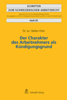 Der Charakter des Arbeitnehmers als Kündigungsgrund