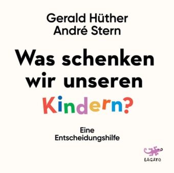 Was schenken wir unseren Kindern?, 1 Audio-CD