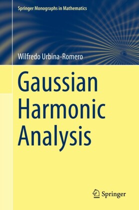 Gaussian Harmonic Analysis