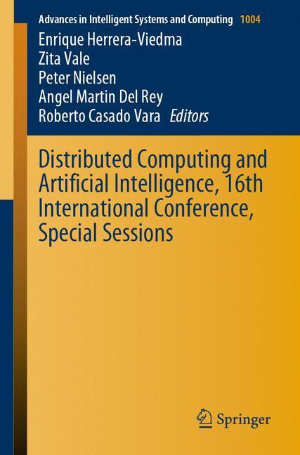 Distributed Computing and Artificial Intelligence, 16th International Conference, Special Sessions main product photo