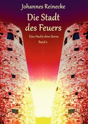 Die Stadt des Feuers