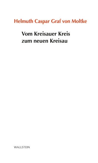 Vom Kreisauer Kreis zum neuen Kreisau main product photo