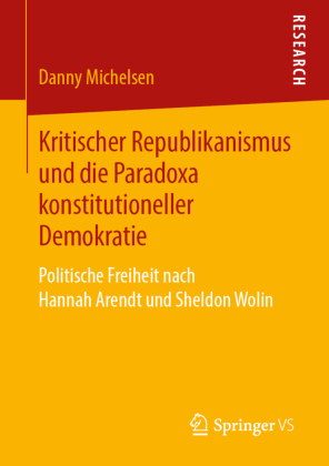 Kritischer Republikanismus und die Paradoxa konstitutioneller ...