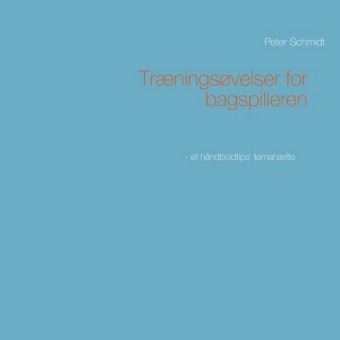 Træningsøvelser for bagspilleren