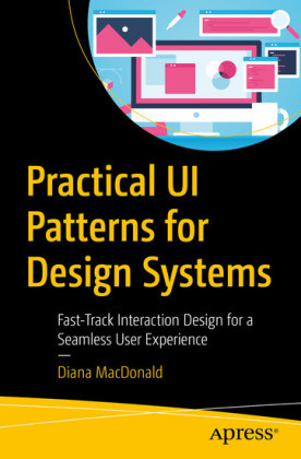 Practical UI Patterns for Design Systems