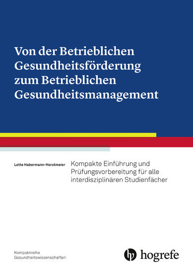 Von der Betrieblichen Gesundheitsförderung zum Betrieblichen Gesundheitsmanagement main product photo