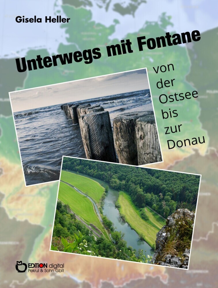 Unterwegs mit Fontane von der Ostsee bis zur Donau main product photo