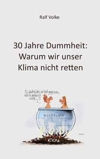 30 Jahre Dummheit: Warum wir unser Klima nicht retten main product photo