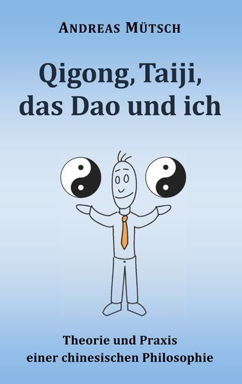 Qigong, Taiji, das Dao und ich main product photo