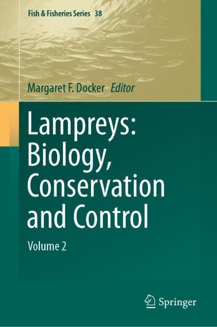 Lampreys: Biology, Conservation and Control main product photo