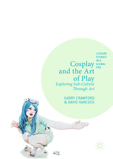 Cosplay and the Art of Play main product photo