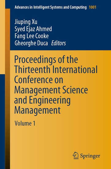 Proceedings of the Thirteenth International Conference on Management Science and Engineering Management main product photo