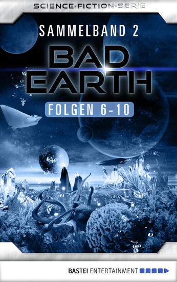 Bad Earth Sammelband 2 - Science-Fiction-Serie main product photo