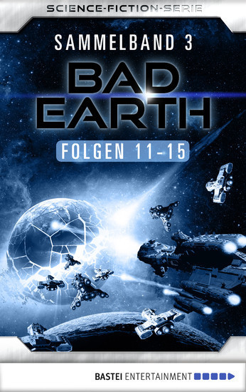 Bad Earth Sammelband 3 - Science-Fiction-Serie main product photo