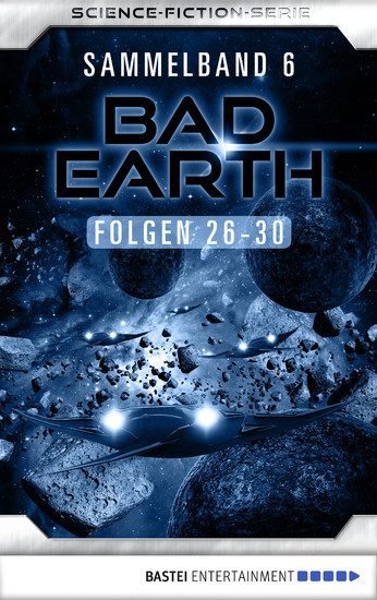 Bad Earth Sammelband 6 - Science-Fiction-Serie main product photo