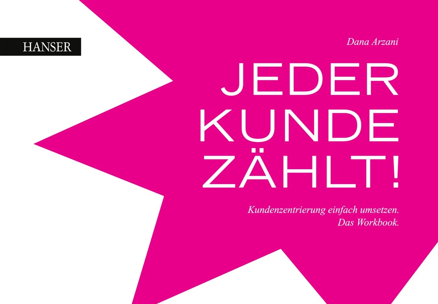 Jeder Kunde zählt main product photo
