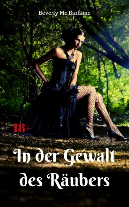 In der Gewalt des Räubers