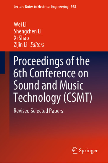 Proceedings of the 6th Conference on Sound and Music Technology (CSMT) main product photo