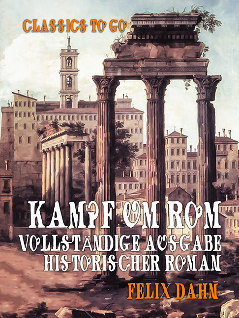 Kampf um Rom - Vollständige Ausgabe, Historischer Roman main product photo