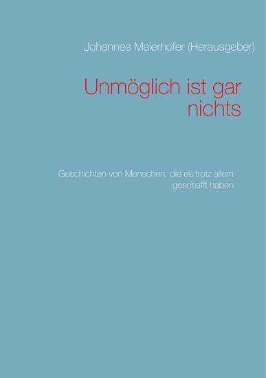 Unmöglich ist gar nichts main product photo