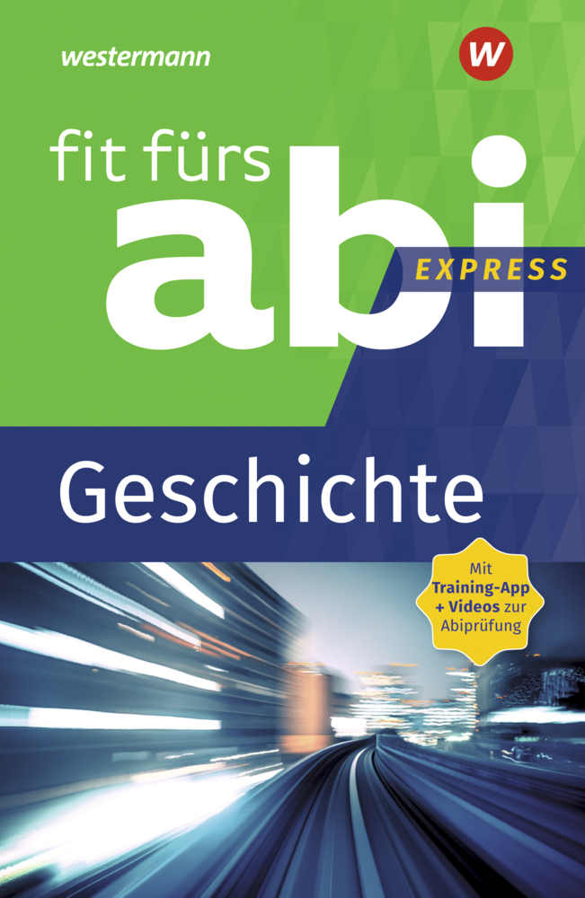 Fit fürs Abi Express - Geschichte main product photo