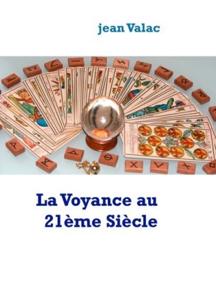 La Voyance au 21ème Siècle
