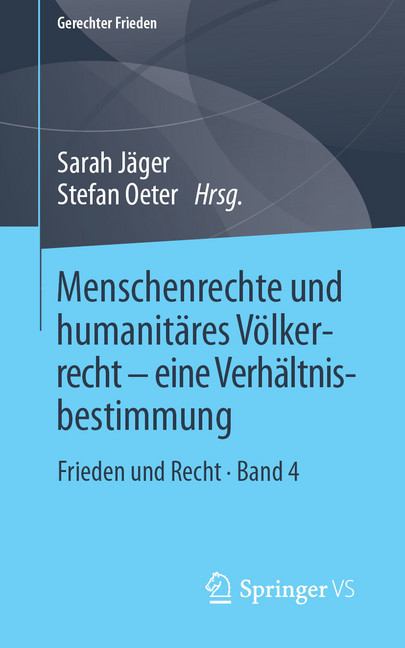 Menschenrechte und humanitäres Völkerrecht - eine Verhältnisbestimmung main product photo