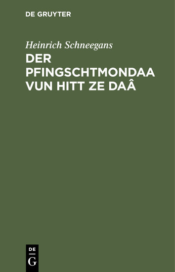Der Pfingschtmondaa vun hitt ze Daâ main product photo