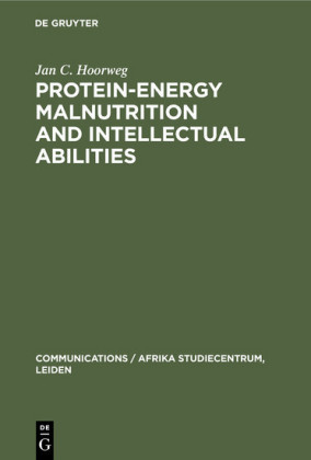 Protein-energy malnutrition and intellectual abilities