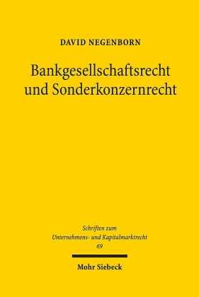Bankgesellschaftsrecht und Sonderkonzernrecht