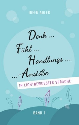 Denkfühlhandlungsanstöße