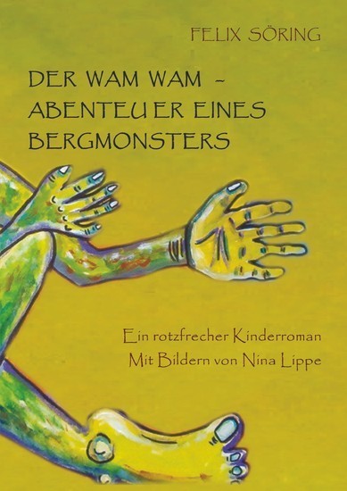 Der Wam Wam - Abenteuer eines Bergmonsters main product photo