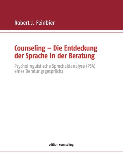 Counseling - Die Entdeckung der Sprache in der Beratung main product photo