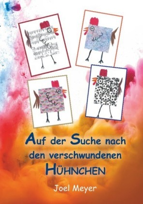 Auf der Suche nach den verschwundenen Hühnchen