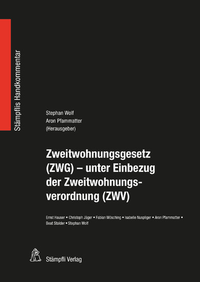 Zweitwohnungsgesetz (ZWG) - unter Einbezug der Zweitwohnungsverordnung (ZWV) main product photo