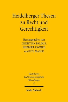 Heidelberger Thesen zu Recht und Gerechtigkeit