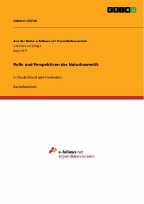 Rolle und Perspektiven der Naturkosmetik