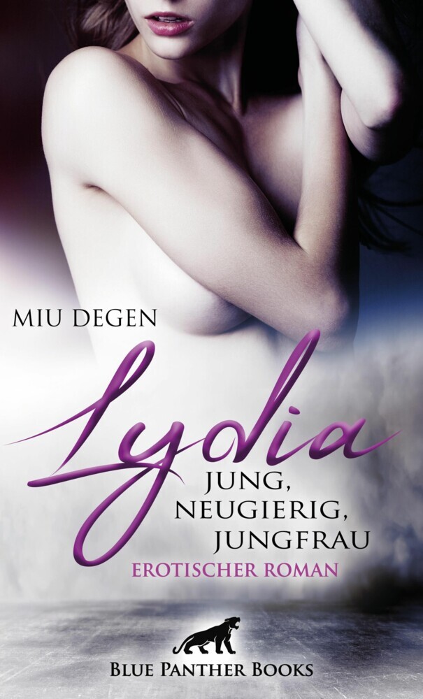 Lydia - Jung, neugierig, Jungfrau | Erotischer Roman main product photo
