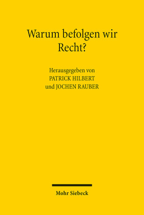 Warum befolgen wir Recht?