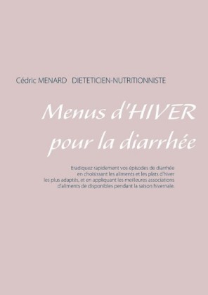 Menus d&apos;hiver pour la diarrhée