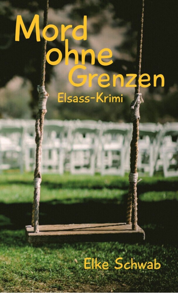 Mord ohne Grenzen - Elsass-Krimi main product photo