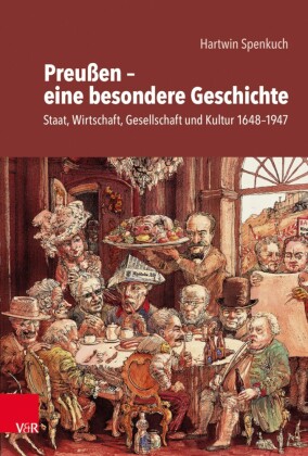 Preußen - eine besondere Geschichte