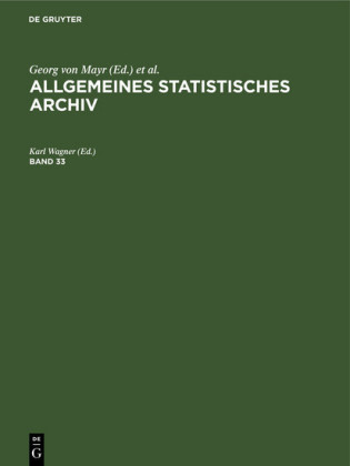 Allgemeines Statistisches                 Archiv. Band 33