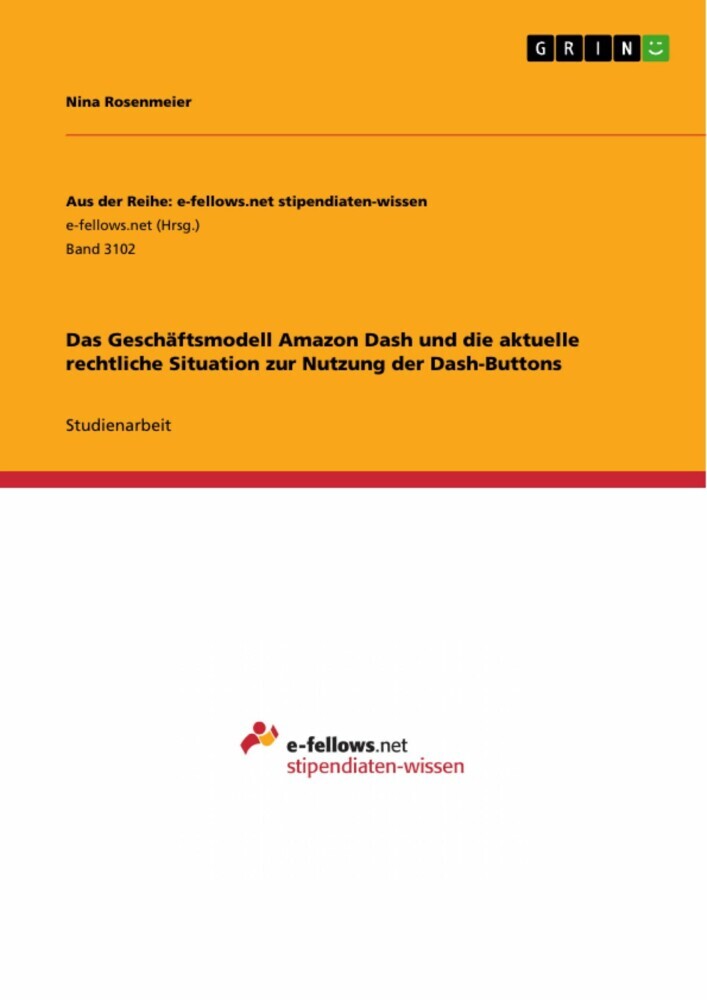 Das Geschäftsmodell Amazon Dash und die aktuelle rechtliche Situation zur Nutzung der Dash-Buttons main product photo