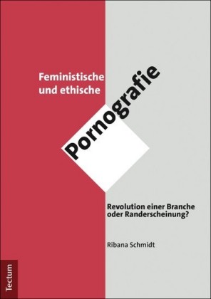 Feministische und ethische Pornografie