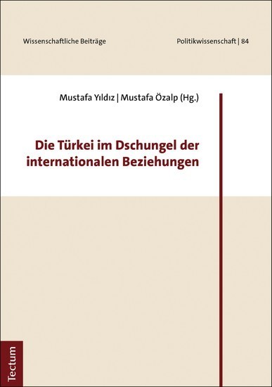 Die Türkei im Dschungel der internationalen Beziehungen main product photo