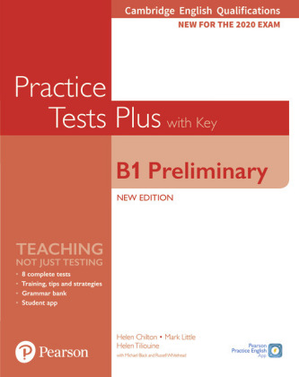 Cambridge English Qualifications: B1 Preliminary New Edition Practice Tests Plus Student's Book with key