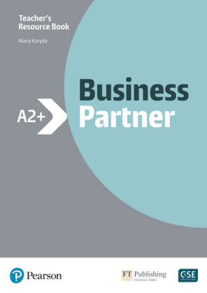 Business Partner A2+ Teacher's Book and MyEnglishLab Pack, m. 1 Beilage, m. 1 Online-Zugang; .