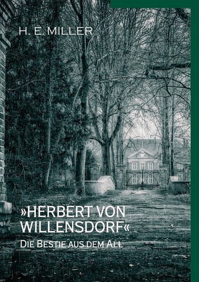 "Herbert von Willensdorf" Die Bestie aus dem All main product photo